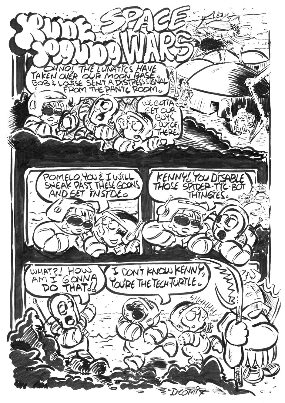 RUDE PANDA comic. SPACE WARS episode. Panda, Kenny and Pomelo are hidden behind some Moon rocks. They need to make a plan to save their friends. How will they get past those moon goons.