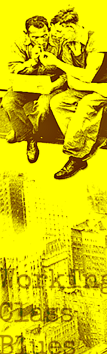 Working Class Blues. Labor day edition.Premium Underground. Kenneth Masters and Cramske